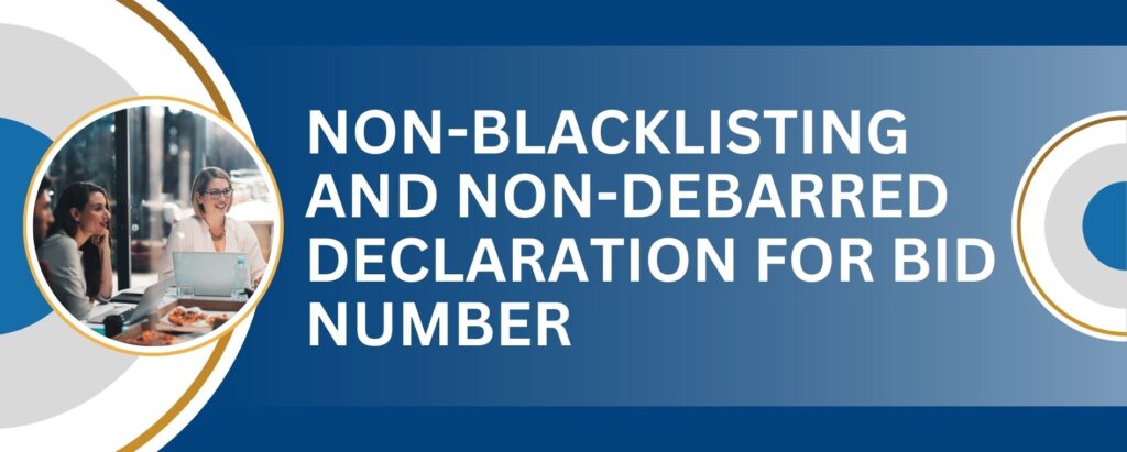 Blacklisted declaration for Bid