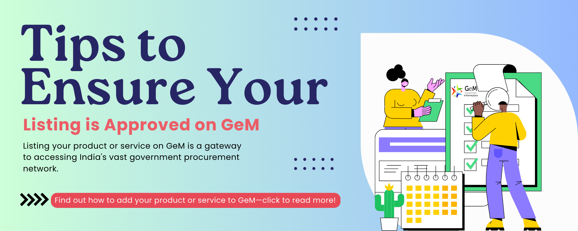 Tips to Ensure Your Listing is Approved on GeM